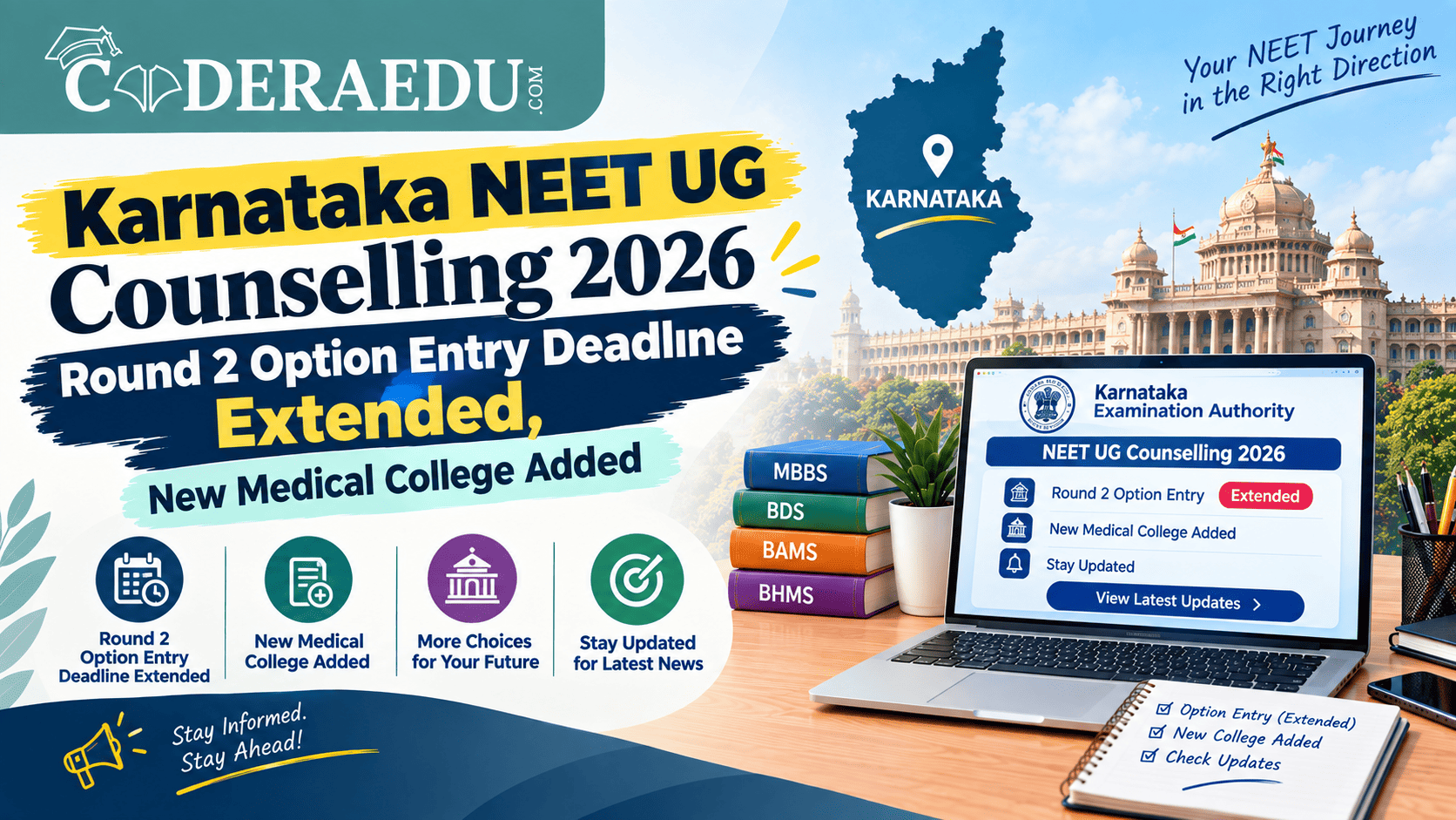 Karnataka NEET UG Counselling 2026: Round 2 Option Entry Deadline Extended, New Medical College Added