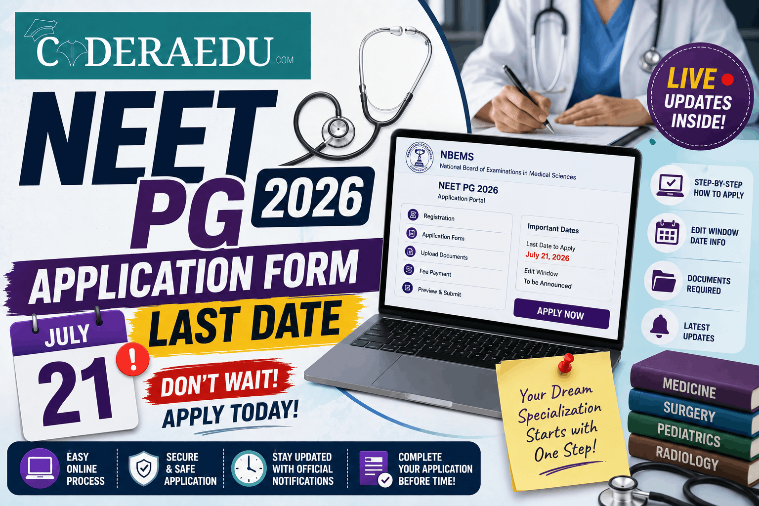 NEET PG 2026 Application Form Last Date July 21; Live Updates on How to Apply at NBEMS Portal, Edit Window Date