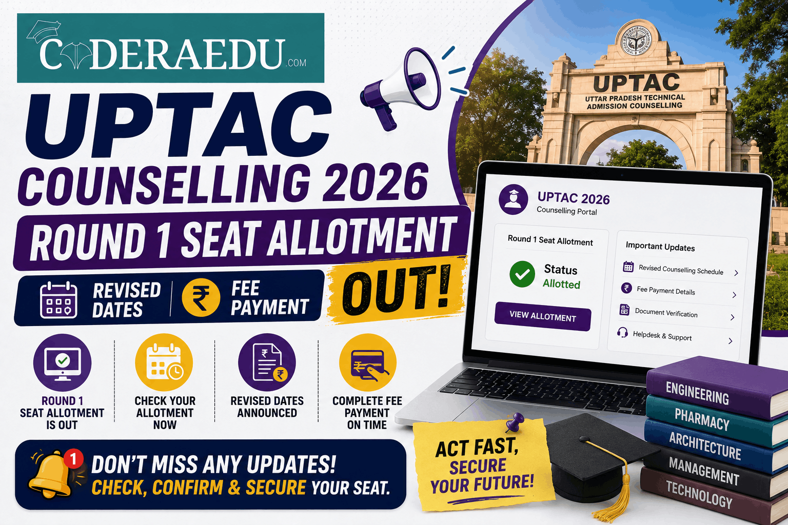 UPTAC Counselling 2026: Round 1 Seat Allotment (OUT), Revised Dates, Fee Payment