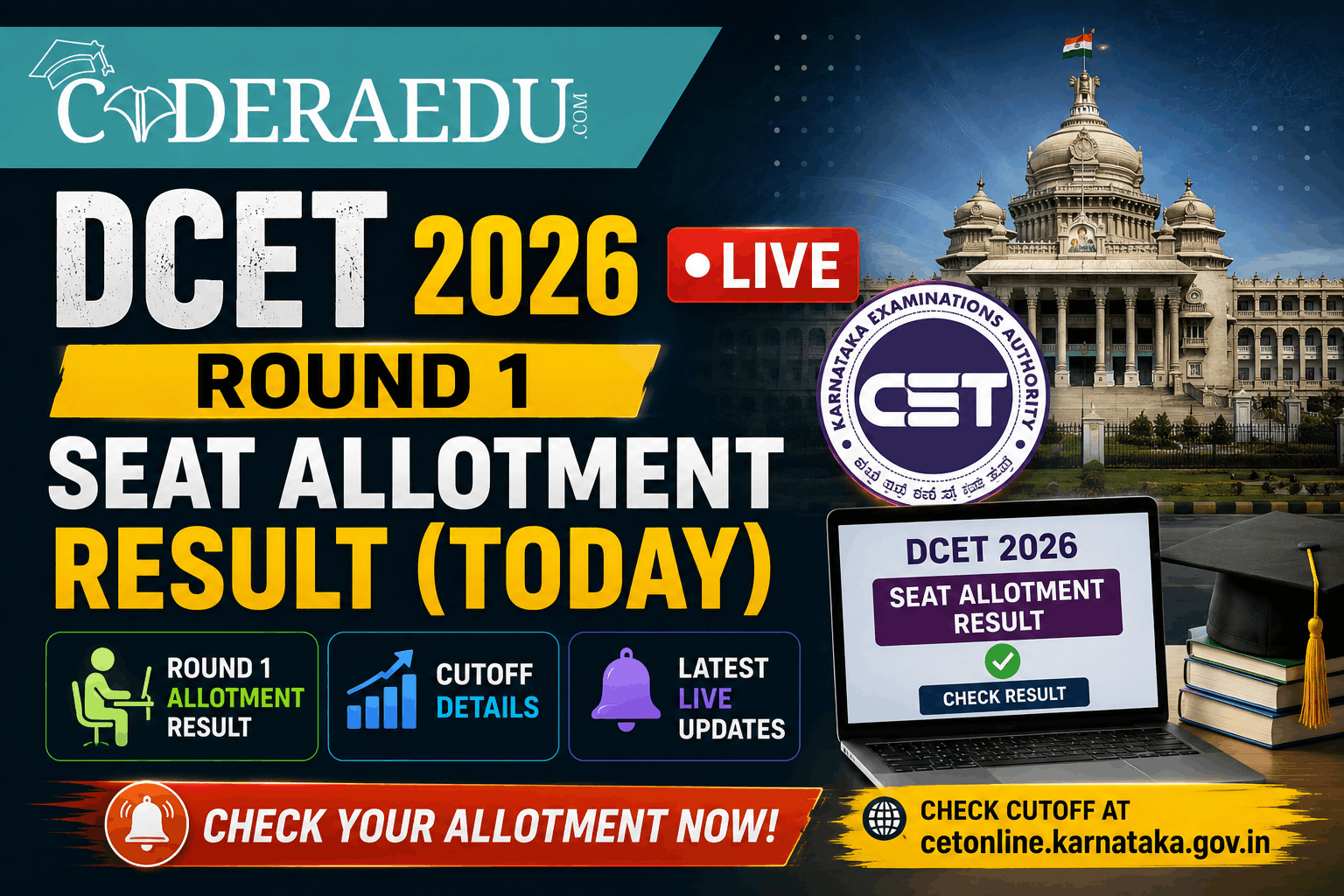 DCET 2026 Round 1 Seat Allotment Result (Today) LIVE: Cutoff at cetonline.karnataka.gov.in