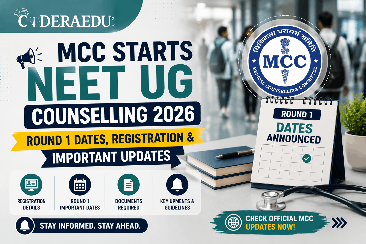 MCC Starts NEET UG Counselling 2026: Round 1 Dates, Registration & Important Updates