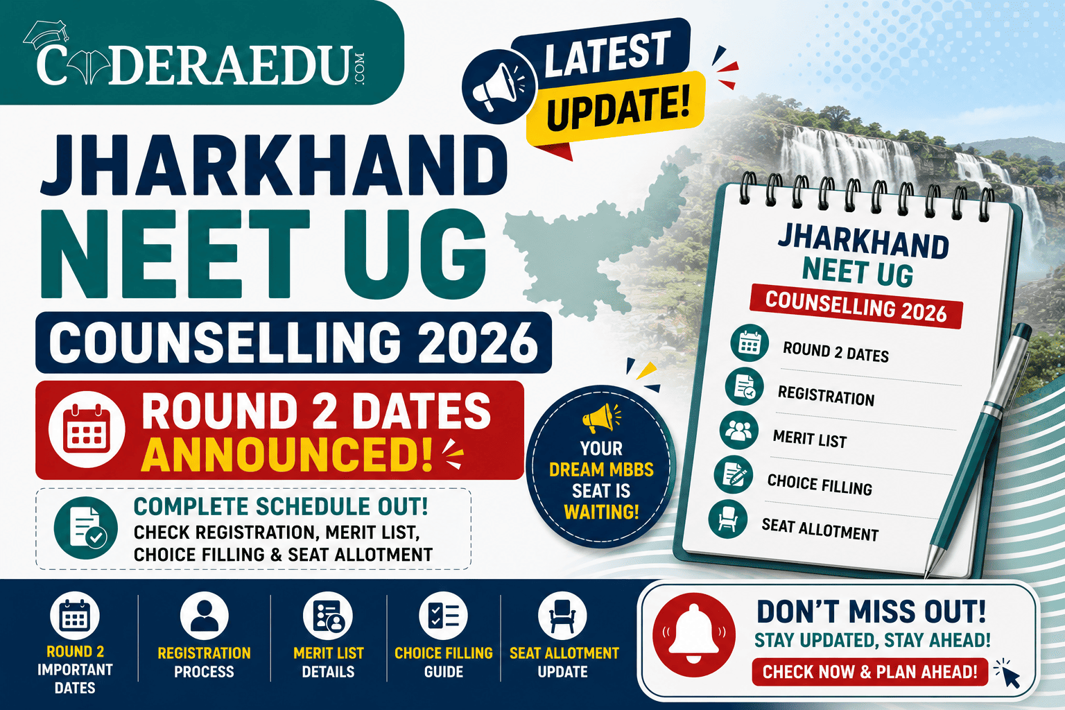 Jharkhand NEET UG Counselling 2026: Round 2 Dates, Registration, Merit List, Choice Filling & Seat Allotment