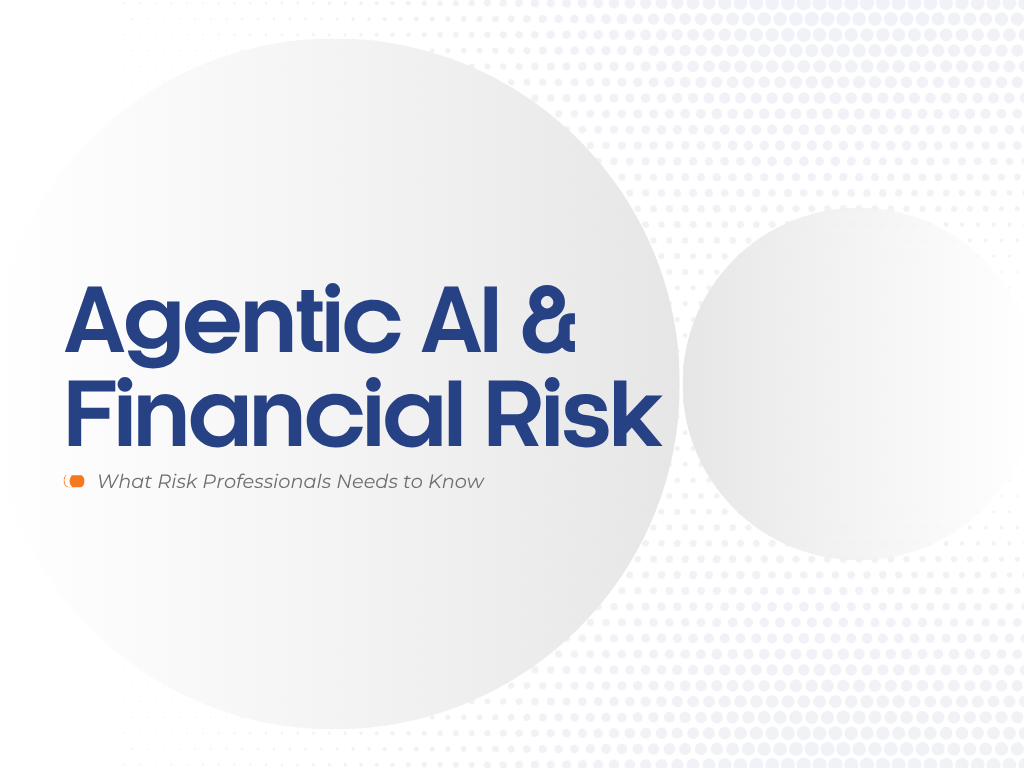 Agentic AI and Financial Risk: What the Next Generation of Risk Professionals Needs to Know