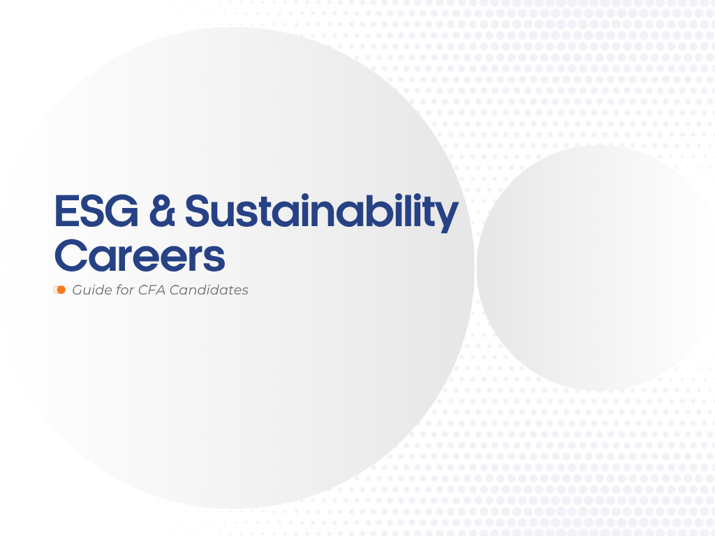 ESG & Sustainability Careers for CFA Candidates: The Next Big Hiring Wave