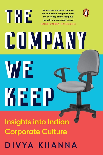 Cover of The Company We Keep - Insights into Indian Corporate Culture