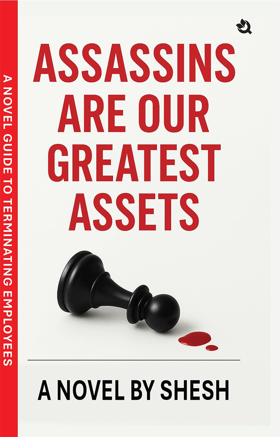 Cover of Assassins Are Our Greatest Assets
