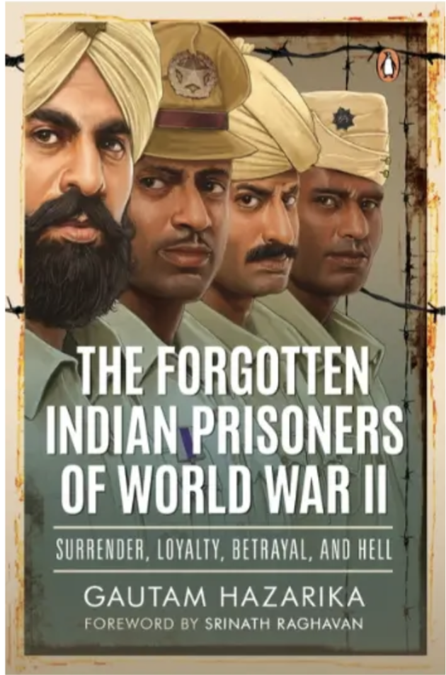 Cover of The Forgotten Indian Prisoners Of World War II